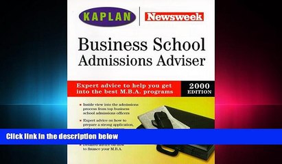 different   Kaplan Newsweek Business School Admissions Adviser 2000