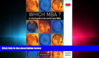 book online  Which MBA?: A Critical Guide to the World s Best MBAs (12th Edition)