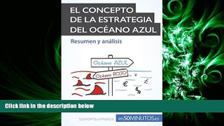 read here  El concepto de la estrategia del ocÃ©ano azul: Las claves de la estrategia de Ã©xito