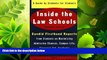 different   Inside the Law Schools: A Guide by Students for Students (Goldfarb, Sally F//Inside