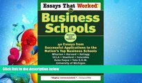 read here  Essays That Worked for Business Schools: 40 Essays from Successful Applications to the