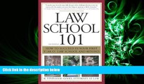 different   Law School 101: How to Succeed in Your First Year of Law School and Beyond