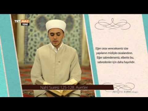 Nahl Suresi / 125-128. Ayetler - Alpcan Çelik - Gönül Dilinden - TRT Avaz