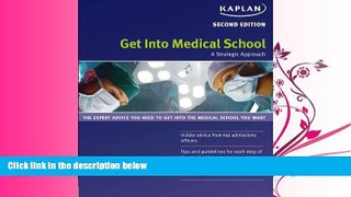 different   Get Into Medical School: A Strategic Approach