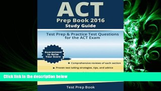 different   ACT Prep Book 2016 Study Guide: Test Prep   Practice Test Questions for the ACT Exam