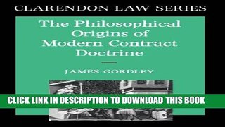 [PDF] The Philosophical Origins of Modern Contract Doctrine (Clarendon Law Series) Popular Online