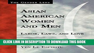 [PDF] Asian American Women and Men: Labor, Laws, and Love Full Colection