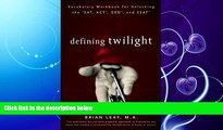 complete  Defining Twilight: Vocabulary Workbook for Unlocking the SAT, ACT, GED, and SSAT