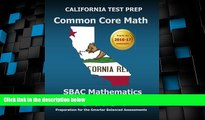 Big Deals  CALIFORNIA TEST PREP Common Core Math SBAC Mathematics Grade 4: Preparation for the