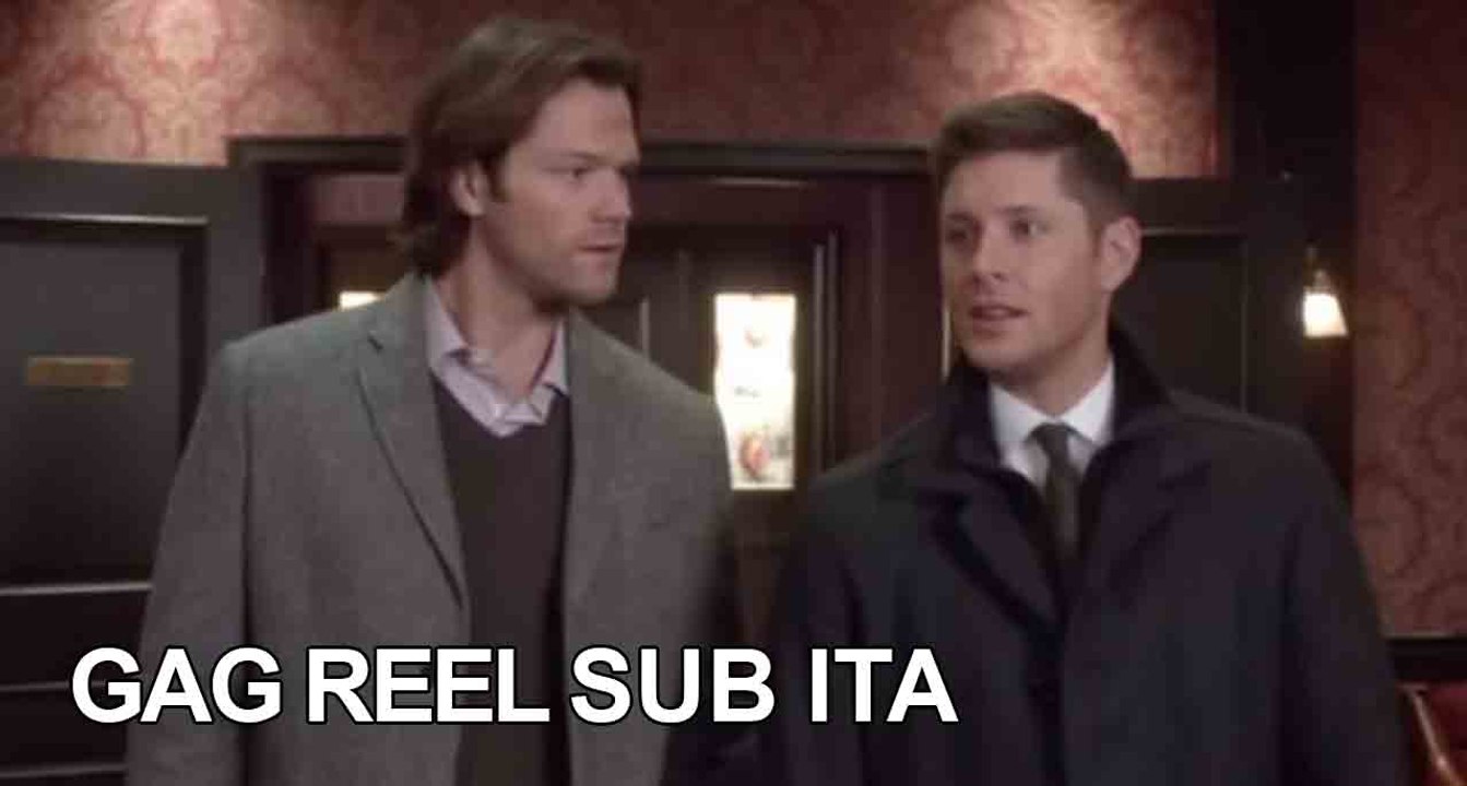 Supernatural   Season 11   Gag Reel - SUB ITA