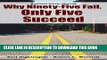 [PDF] Why Ninety-Five Fail, Only Five Succeed: Business Career Choices (Lliving Sensical in
