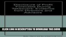 [PDF] Disclosure of Profit Forecasts During Takeovers: Evidence from Directors and Advisors