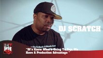 DJ Scratch - DJ's Know What's Going To Pop, We Have A Production Advantage (247HH Exclusive) (247HH Exclusive)