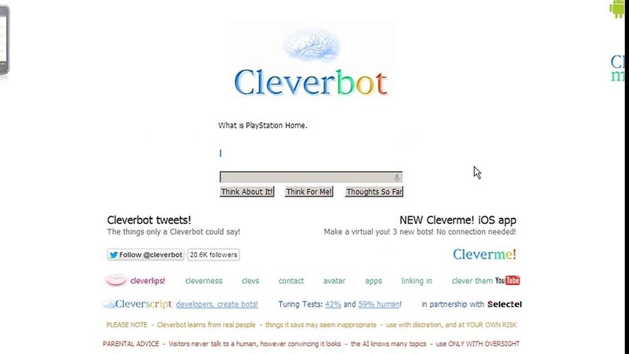 Ask Cleverbot a question about PlayStation Home