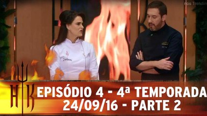 Episódio 4 - 4ª Temporada - 24.09.16 - Parte 2