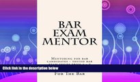 complete  Bar Exam Mentor: Mentoring for bar candidates - tested bar exam issues from a - z