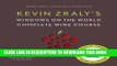 [PDF] Kevin Zraly s Windows on the World Complete Wine Course (Kevin Zraly s Complete Wine Course)