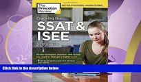 FAVORITE BOOK  Cracking the SSAT   ISEE, 2017 Edition (Private Test Preparation)