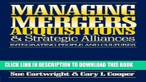 [PDF] Managing Mergers Acquisitions and Strategic Alliances Full Online