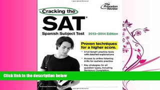 different   Cracking the SAT Spanish Subject Test, 2013-2014 Edition (College Test Preparation)