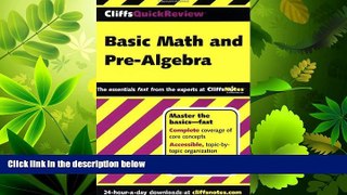 read here  CliffsQuickReview Basic Math and Pre-Algebra