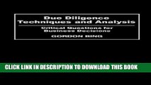 [PDF] Due Diligence Techniques and Analysis: Critical Questions for Business Decisions Popular