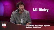 Lil Dicky - I Care Too Much About My Craft, My Heart Could Burst (247HH Exclusive) (247HH Exclusive)