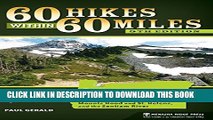 [PDF] 60 Hikes Within 60 Miles: Portland: Including the Coast, Mount Hood, St. Helens, and the