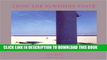 [PDF] From the Sunshine State: Photographs of Florida Popular Online
