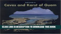[New] Field Guide to Caves and Karst of Guam Exclusive Online