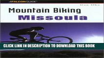 [New] Mountain Biking Missoula (Regional Mountain Biking Series) Exclusive Online
