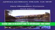 [New] Appalachian Trail Guide to New Hampshire - Vermont  (Appalachian Trail Guides) Exclusive