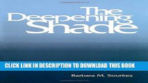 [PDF] The Deepening Shade: Psychological Aspects of Life-Threatening Illness Full Online