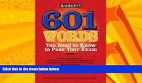 Big Deals  601 Words You Need to Know to Pass Your Exam (Barron s 601 Words You Need to Know to