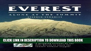 [New] Everest: Alone at the Summit Exclusive Full Ebook