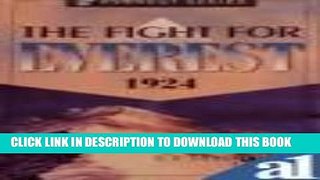 [New] Fight for Everest 1924 Exclusive Online