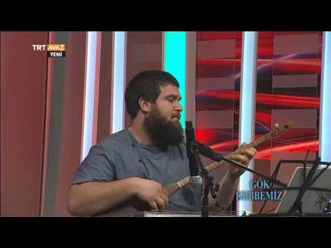Sedat Anar - Yunus Vahdetnamesi - Gök Kubbemiz - TRT Avaz