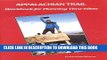 [New] The Appalachian Trail Workbook for Planning Thru-Hikes Exclusive Online