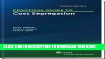 [PDF] Practical Guide to Cost Segregation, 4th Edition Full Online