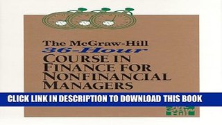 [PDF] The McGraw-Hill 36-Hour Course in Finance for Nonfinancial Managers Full Collection