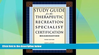 Must Have PDF  Study Guide for the Therapeutic Recreation Specialist Certification Examination