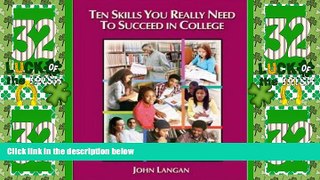 Big Deals  Ten Skills You Really Need to Succeed in College  Best Seller Books Best Seller