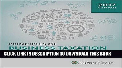 [PDF] Principles of Business Taxation (2017) Popular Colection