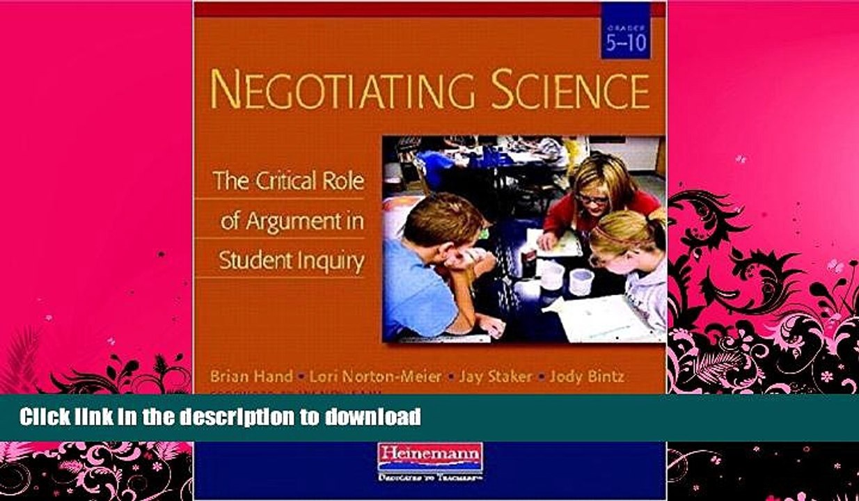 READ  Negotiating Science: The Critical Role of Argument in Student Inquiry, Grades 5-10 FULL