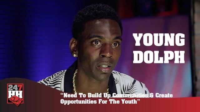 Young Dolph - Need To Build Up Communities & Create Opportunities For The Youth (247HH Exclusive) (247HH Exclusive)