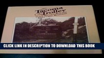 [PDF] To Tacoma by Trolley: The Puget Sound Electric Railway Popular Online