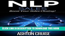 [PDF] NLP SALES: Influence people, Read body language, Handle Objections, Communicate better,