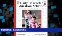 Big Deals  Daily Character Education Activities, Grades K - 1: 180 Lessons for Each Day of the