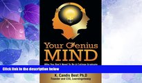 Big Deals  Your Genius Mind: Why You Don t Need To Be A College Graduate But You Do Need To Think