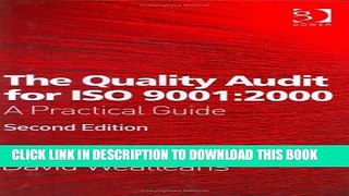 [PDF] The Quality Audit for ISO 9001:2000: A Practical Guide Full Colection